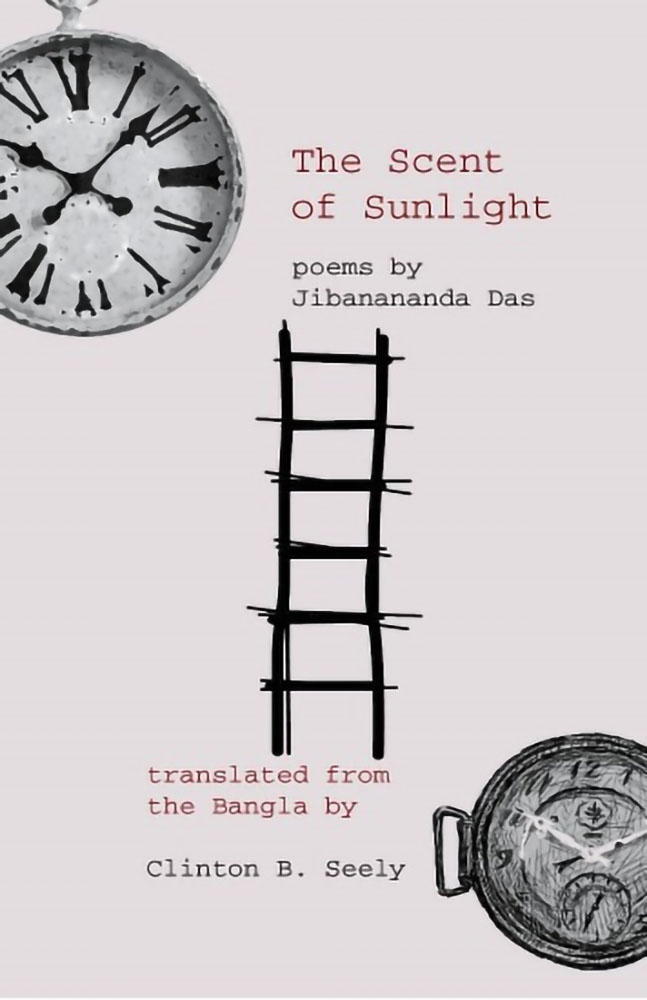 The Scent of Sunlight: poems by Jibanananda Das